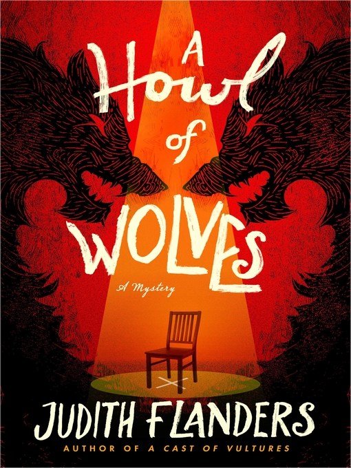 Title details for A Howl of Wolves by Judith Flanders - Wait list